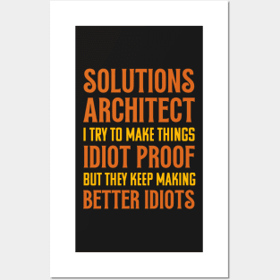 Funny Solutions Architect Posters and Art